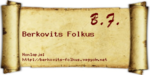 Berkovits Folkus névjegykártya
